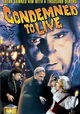 Condemned to Live