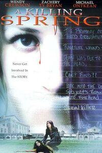 A Killing Spring (2002)