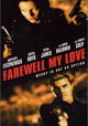 Farewell, My Love