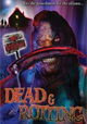 Dead & Rotting