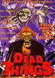 Dead Things