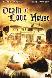 Death at Love House