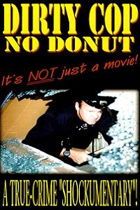 Dirty Cop No Donut