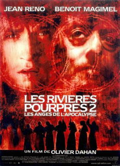 Les rivières pourpres II - Les anges de l'apocalypse (2004)