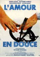 L'amour en douce