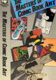 The Masters of Comic Book Art