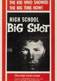 High School Big Shot