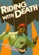 Riding with Death