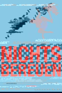 Nichts bereuen