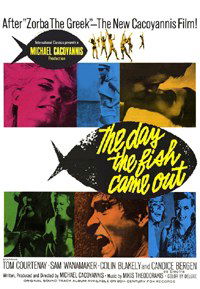 The Day the Fish Came Out (1967)
