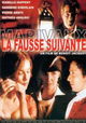 La fausse suivante