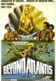 Beyond Atlantis