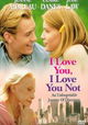 I Love You, I Love You Not