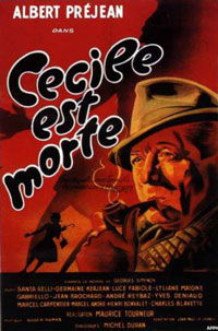 Cécile est morte! (1944)