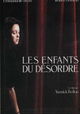 Les enfants du désordre