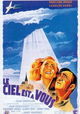 Le ciel est à vous
