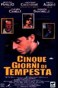 Cinque giorni di tempesta