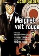 Maigret voit rouge