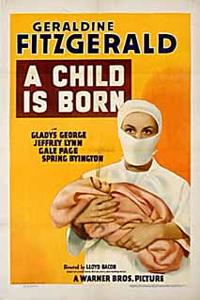 A Child Is Born (1939)