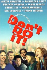 Don't Do It