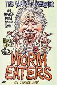 The Worm Eaters (1977)