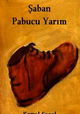 Saban pabucu yarim