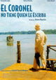 El coronel no tiene quien le escriba