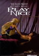 Play Nice