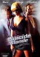 Suicide Blonde