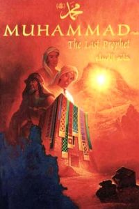Muhammad: The Last Prophet