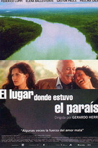 El lugar donde estuvo el paraíso (2002)