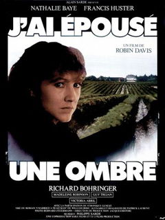 J'ai épousé une ombre (1983)