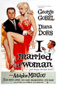 I Married a Woman (1958)