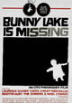 Bunny Lake Is Missing