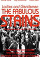 Ladies and Gentlemen, the Fabulous Stains