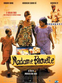 L'extraordinaire destin de Madame Brouette (2002)