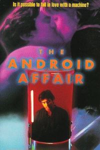 The Android Affair (1995)