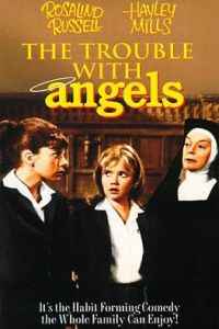 The Trouble with Angels (1966)