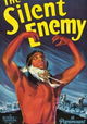 The Silent Enemy