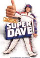 The Extreme Adventures of Super Dave