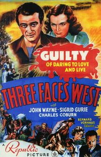 Three Faces West (1940)