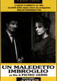 Un maledetto imbroglio