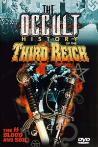 The Occult History of the Third Reich (1999)