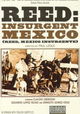 Reed, México insurgente