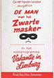 De man met het zwarte masker
