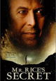 Mr. Rice's Secret