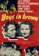 Boys in Brown