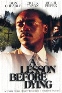 A Lesson Before Dying (1999)