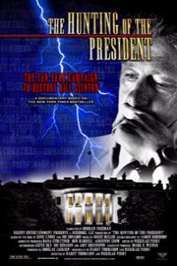 The Hunting of the President (2004)