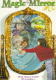 Magic in the Mirror